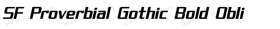 SF Proverbial Gothic Bold Oblique字体转换